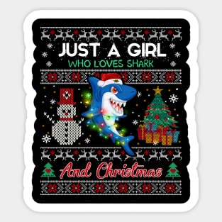 Just a girl who loves Shark and christmas Sticker